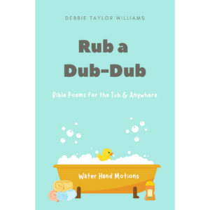 Rub a Dub-Dub Bible Poems
